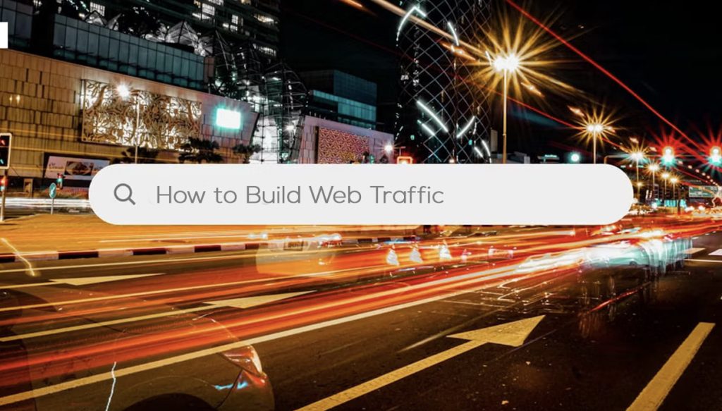 Build Web Traffic